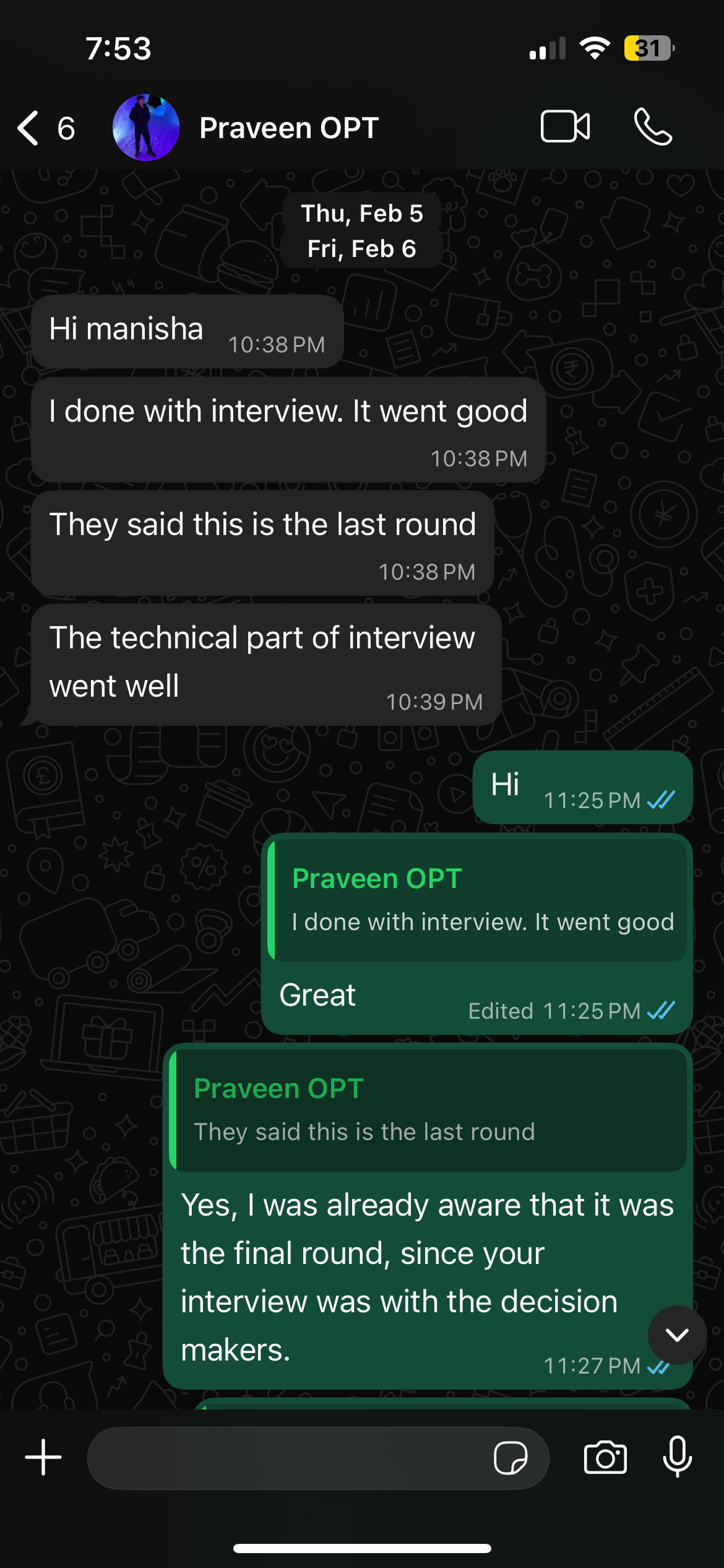 Praveen OPT — interview went well